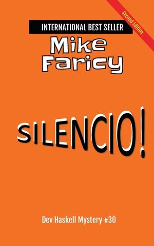Silencio! Dev Haskell - Private Investigator Book 30, Second Edition image number 0