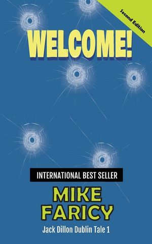 Welcome: Jack Dillon Dublin Tale 1: Second Edition image number 0