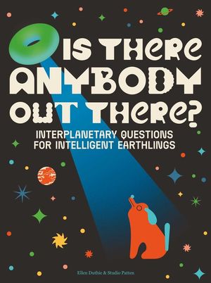 Hello? Earthlings?: An Extraterrestrial Questionnaire image number 0