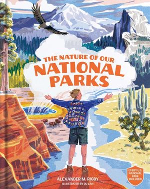 The Nature of Our National Parks: (Every U.S. National Park Included) image number 0