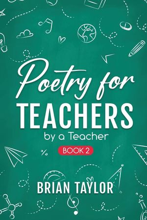 Poetry for Teachers: By a Teacher image number 0