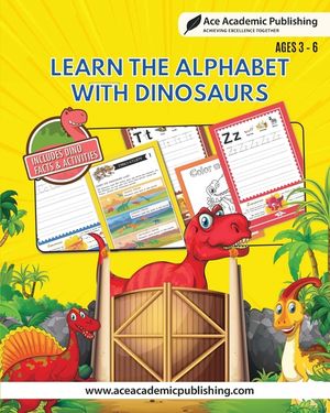 Learn Alphabet with Dinosaurs: Includes Facts and Activities image number 0