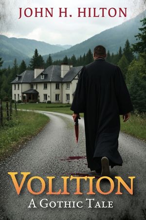 Volition: A Gothic Tale image number 0