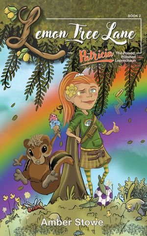 Patricia: The Poised, Polished Leprechaun: Lemon Tree Lane, Book 2 image number 0