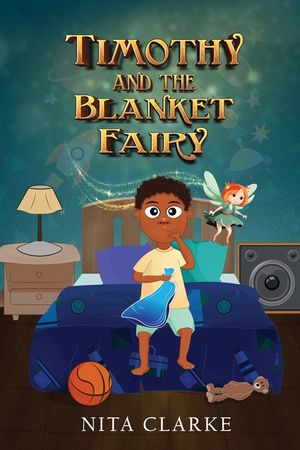 Timothy and the Blanket Fairy image number 0