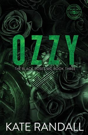Ozzy: The Black Roses MC, Book Three image number 0