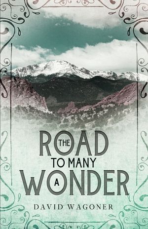 The Road to Many a Wonder image number 0