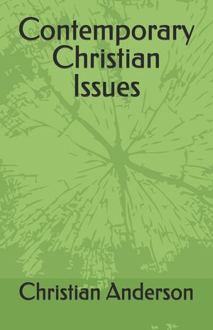 Contemporary Christian Issues image number 0
