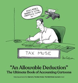 An Allowable Deduction: Book of Accounting Cartoons image number 0