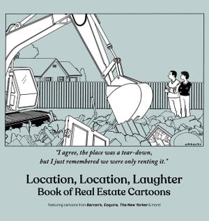 Location, Location, Laughter: Book of Real Estate Cartoons image number 0