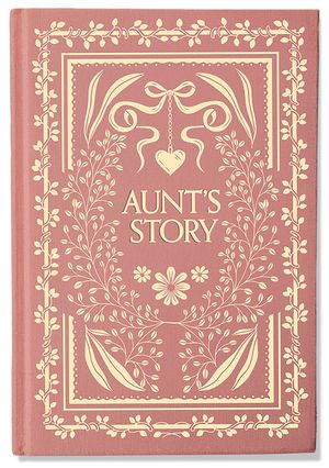 Aunt's Story: A Memory and Keepsake Journal image number 0