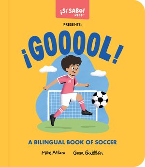 &iexcl;Gooool!: A Bilingual Book of Soccer image number 0