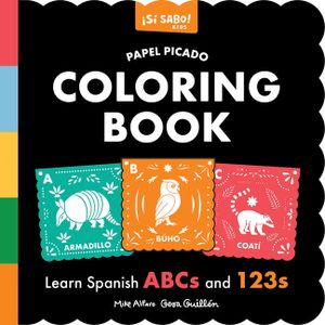Papel Picado Spanish Coloring Book: An English-Spanish Coloring Book for Toddlers Featuring ABCs and Numbers image number 0