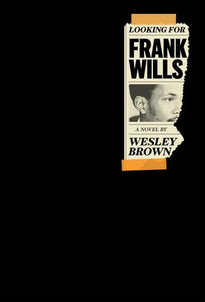Looking for Frank Wills: (Of the Diaspora) image number 0