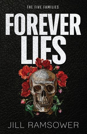 Forever Lies: A Mafia Romance image number 0