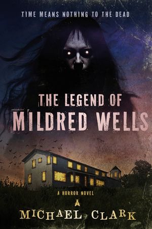 The Legend of Mildred Wells image number 0