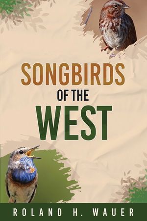 Songbirds of the West image number 0