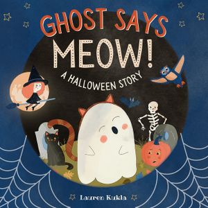 Ghost Says Meow!: A Halloween Story image number 0