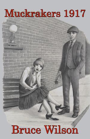 Muckrakers 1917 image number 0