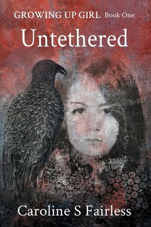 Growing Up Girl Book I: Book I: Untethered image number 0