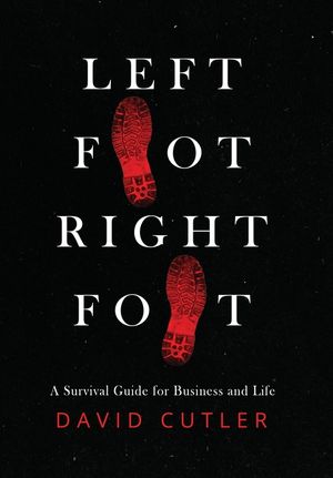 Left Foot Right Foot: Survival Guide for Business and Life image number 0