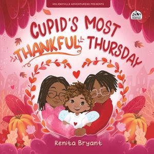 Cupid's Most Thankful Thursday image number 0