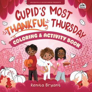 Cupid's Most Thankful Thursday Coloring & Activity Book image number 0