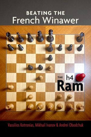 Beating the French Winawer: The H4 RAM image number 0