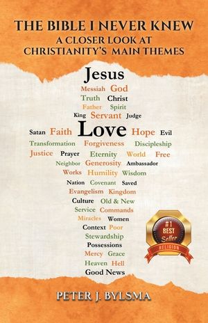 The Bible I Never Knew: A Closer Look At Christianity's Main Themes image number 0