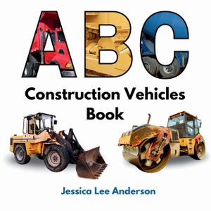 ABC Construction Vehicles Book image number 0