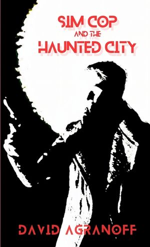 Sim Cop and the Haunted City image number 0