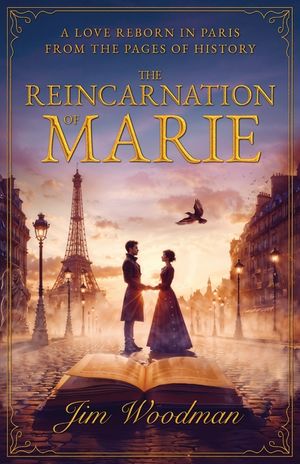 The Reincarnation of Marie: A Love Reborn in Paris From the Pages of History image number 0