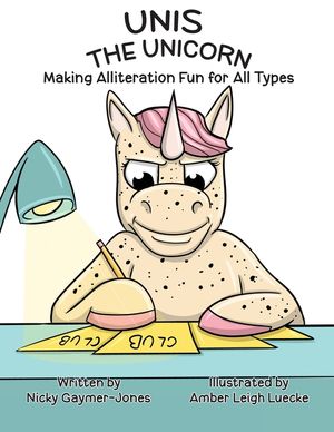 Unis The Unicorn: Read Aloud Books, Books for Early Readers, Making Alliteration Fun! image number 0