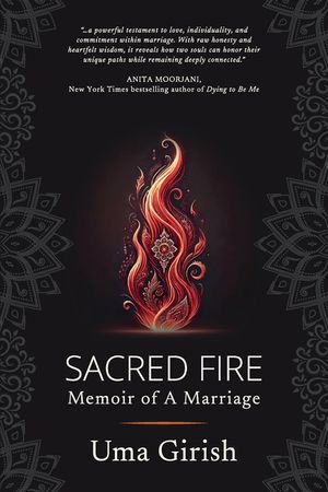 Sacred Fire: Memoir of A Marriage image number 0