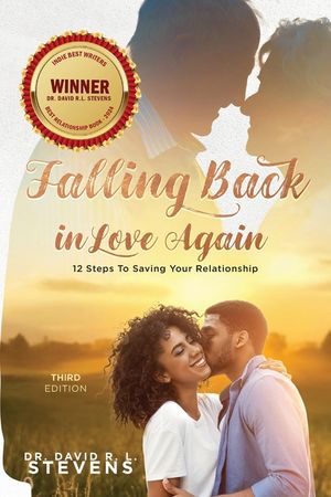 Falling Back in Love Again: 12 Steps To Saving Your Relationship image number 0