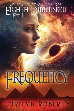 Eighth Dimension - Frequency: A Young Adult Fantasy image number 0
