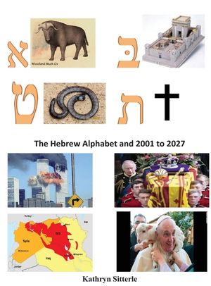 The Hebrew Alphabet and 2001 to 2020 and Beyond image number 0