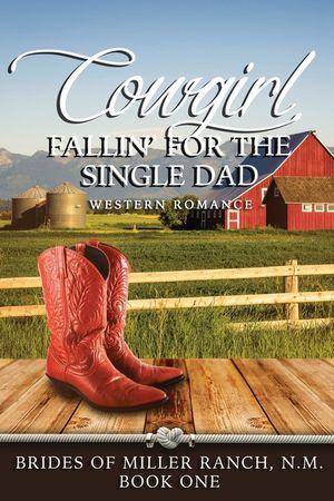 Cowgirl Fallin' for the Single Dad image number 0