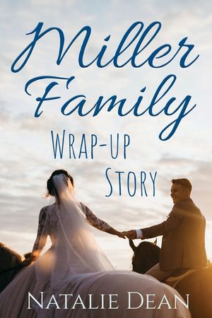 Miller Family Wrap-up Story image number 0