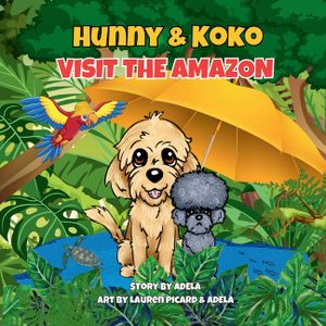 Hunny & Koko Visit The Amazon image number 0