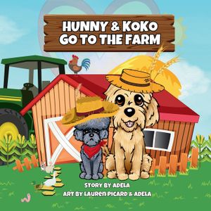 Hunny & Koko Go To The Farm image number 0
