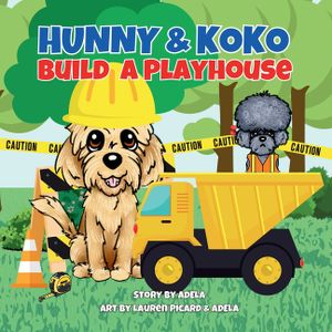 Hunny & Koko Build A Playhouse image number 0