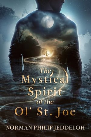 The Mystical Spirit of the Ol' St. Joe image number 0