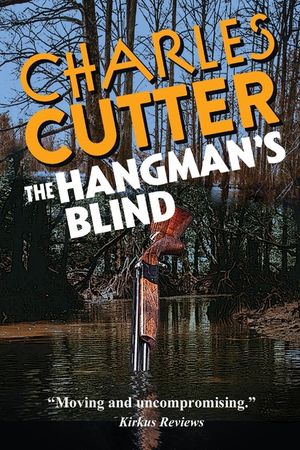The Hangman's Blind: A Dark Tale of Clear Skies and Flooded Timber image number 0
