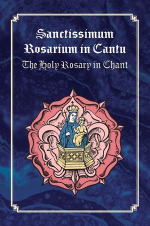 Sanctissimum Rosarium In Cantu image number 0