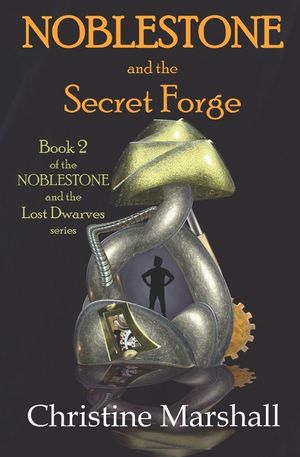 Noblestone and the Secret Forge image number 0