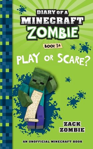 Diary of a Minecraft Zombie Book 34: Play or Scare image number 0