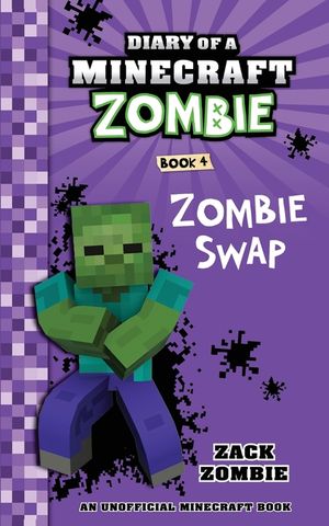 Diary of a Minecraft Zombie Book 4: Zombie Swap image number 0