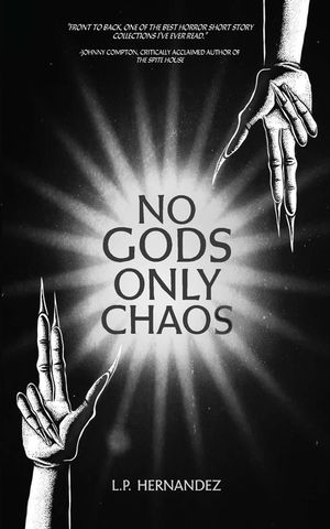 No Gods, Only Chaos image number 0