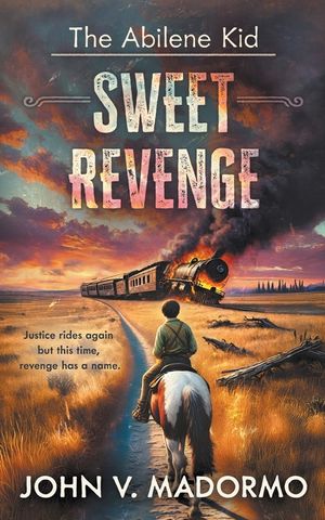 The Abilene Kid: Sweet Revenge image number 0